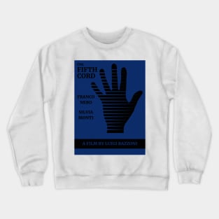 The Fifth Cord Poster Crewneck Sweatshirt